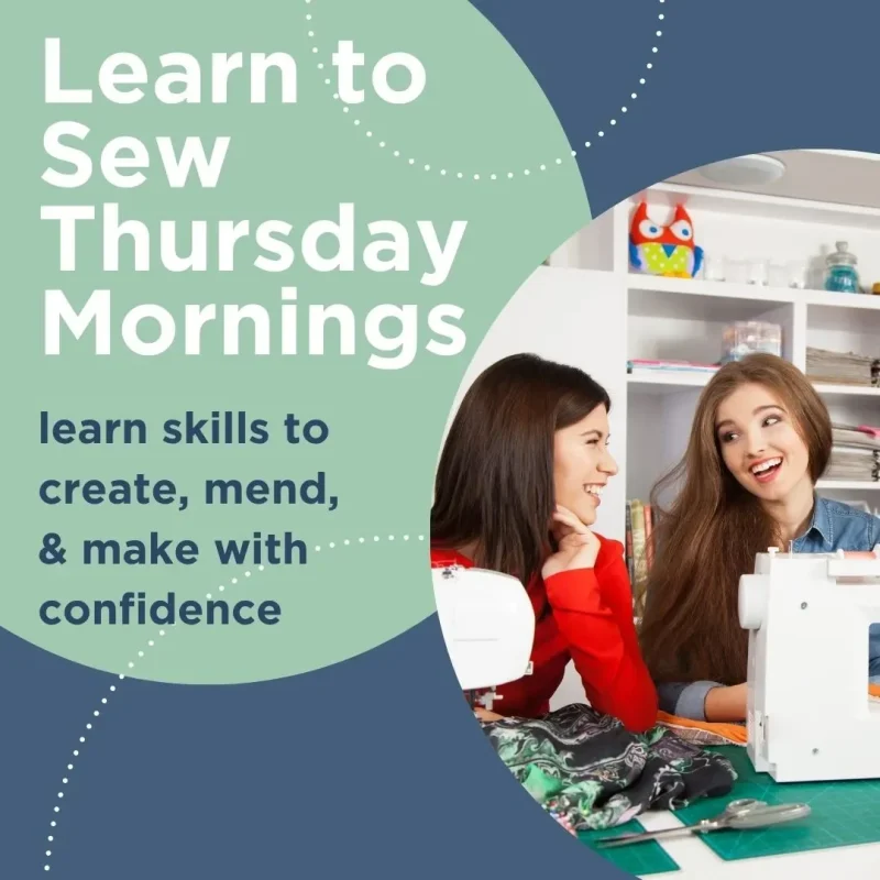 Learn to Sew Thursday Mornings